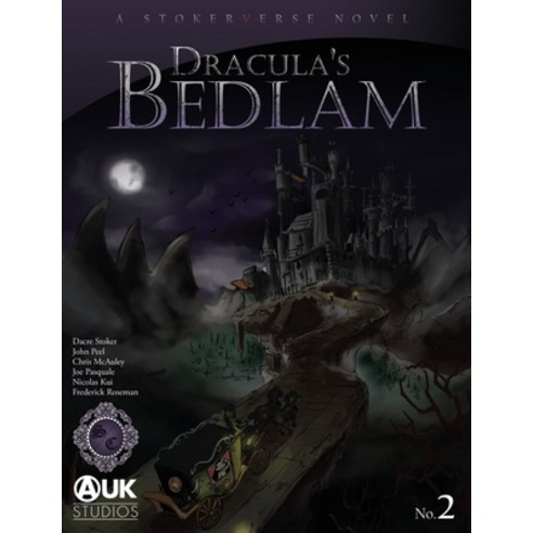 (영문도서) Dracula''s Bedlam Paperback, Stoker McAuley Productions, English, 9781789828535