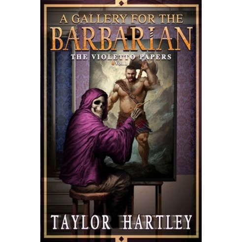 (영문도서) A Gallery for the Barbarian Paperback, Taylor Richardson, English, 9781738882519