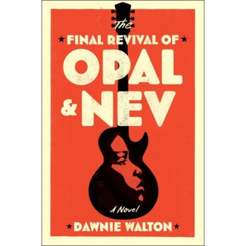 The Final Revival of Opal & Nev Hardcover, 37 Ink