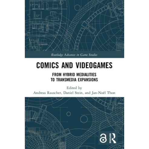 (영문도서) Comics and Videogames: From Hybrid Medialities to Transmedia Expansions Paperback, Routledge, English, 9780367539016