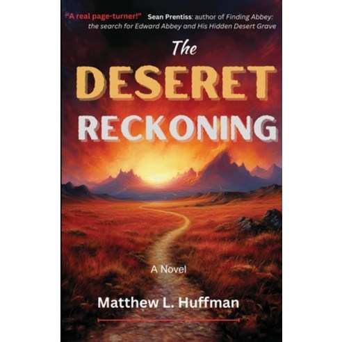 (영문도서) The Deseret Reckoning Paperback, Matthew L. Huffman, English, 9798988861300