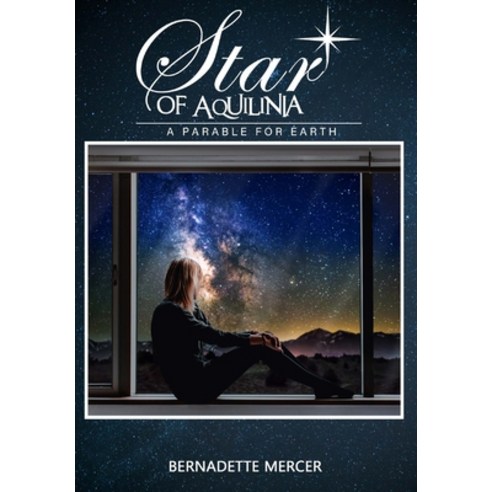 (영문도서) Star of Aquilinia Hardcover, Universal Breakthrough, English, 9781956094619