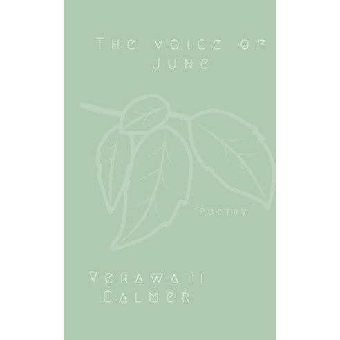 (영문도서) The voice of June: poetry Paperback, Independently Published, English, 9798592793615