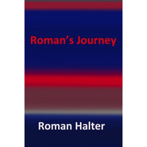 (영문도서) Roman''s Journey Paperback, Amsterdam Publishers, English, 9789493276864
