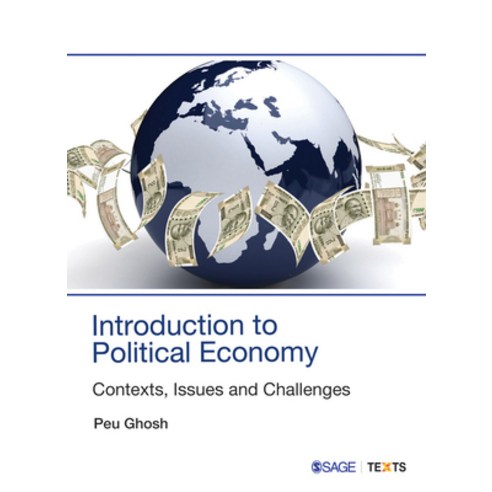 (영문도서) Introduction to Political Economy: Contexts Issues and Challenges Paperback, Sage Text, English, 9789354792311