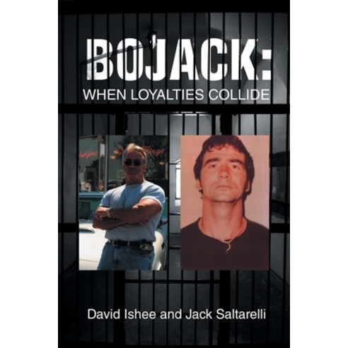 (영문도서) BoJack: When Loyalties Collide Paperback, Newman Springs Publishing, ..., English, 9781648012105