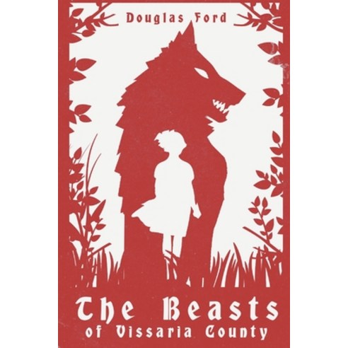 (영문도서) The Beasts of Vissaria County Paperback, Independently Published, English, 9798484458653