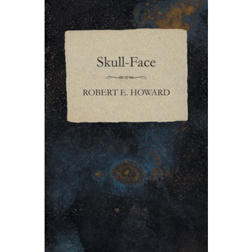 (영문도서) Skull-Face Paperback, White Press, English, 9781473323025