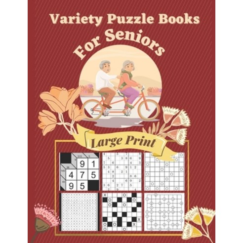 Variety Puzzle Books For Seniors Large Print: 7 Different Logical Puzzles With Kakuro Sudoku Gokig... Paperback, Independently Published, English, 9798735060789