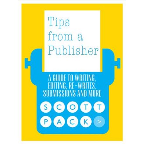 (영문도서) Tips from a Publisher Paperback, Eye Books, English, 9781785631443