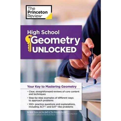 (영문도서) High School Geometry Unlocked: Your Key to Mastering Geometry Paperback, Princeton Review, English, 9781101882214