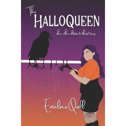 (영문도서) The HalloQueen Paperback, Emeline Quill, English, 9798986440033