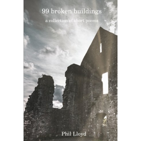 (영문도서) 99 broken buildings Paperback, Lulu.com, English, 9780244175771