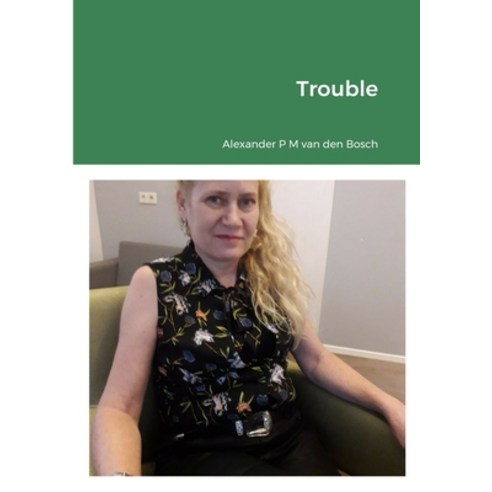 (영문도서) Trouble Paperback, Lulu.com, English, 9781667178974