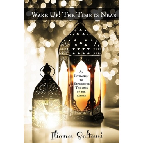 WAKE UP! The Time Is Near Paperback, Independently Published, English, 9798641165288