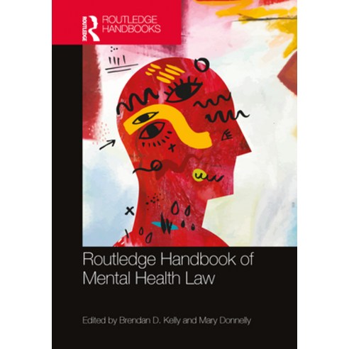 (영문도서) Routledge Handbook of Mental Health Law Hardcover, English, 9781032128375