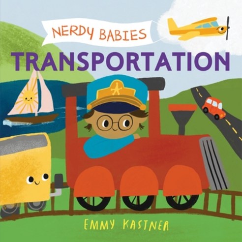 Nerdy Babies: Transportation Hardcover, Roaring Brook Press