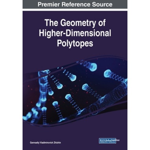 The Geometry of Higher-Dimensional Polytopes Paperback, Engineering Science Reference