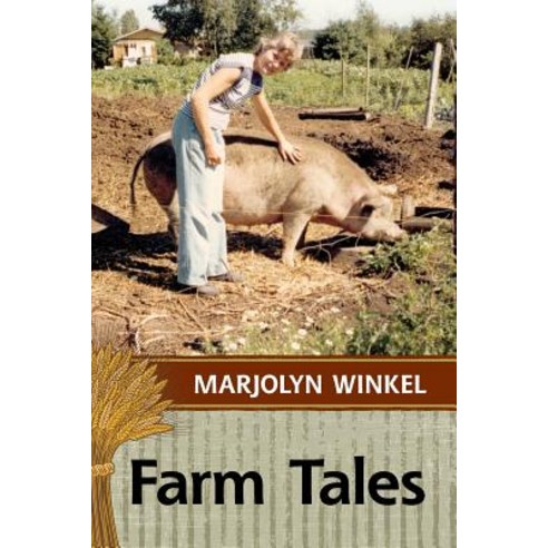 (영문도서) Farm Tales Paperback, Independently Published, English, 9781983319389