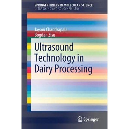(영문도서) Ultrasound Technology in Dairy Processing Paperback, Springer, English, 9783319934815