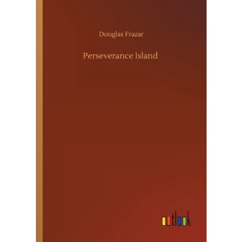 Perseverance Island Paperback, Outlook Verlag