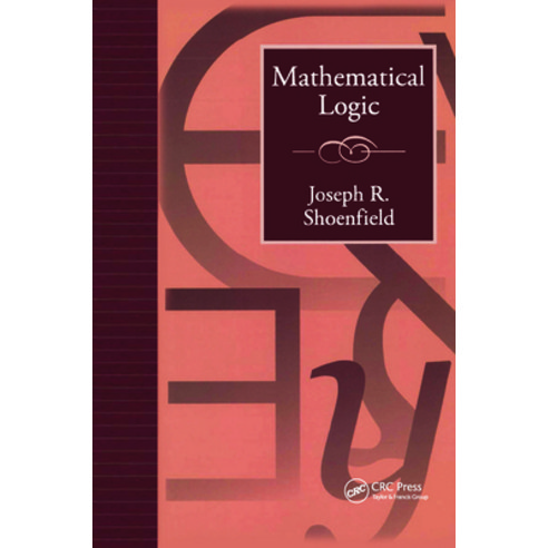 (영문도서) Mathematical Logic Paperback, A K PETERS, English, 9781568811352