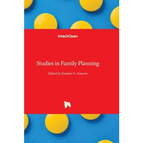 (영문도서) Studies in Family Planning Hardcover, Intechopen, English, 9781803557984