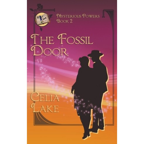 (영문도서) The Fossil Door Paperback, Celia Lake, English, 9798223530152