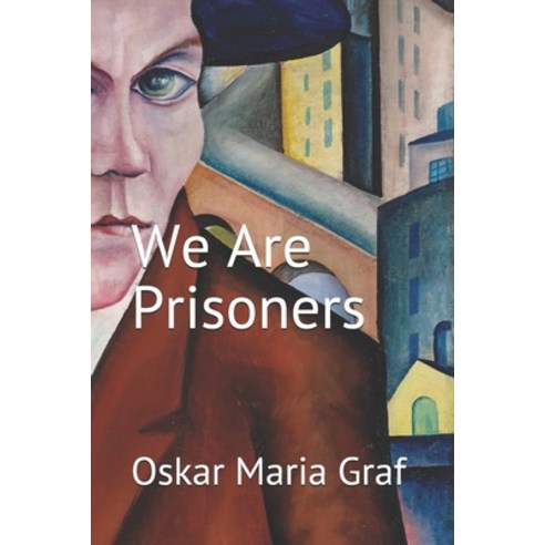 (영문도서) We Are Prisoners Paperback, Independently Published, English, 9781077383449