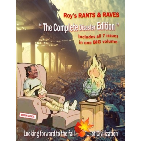 (영문도서) Roy''s Rants and Raves The Complete Disaster Edition Paperback, Independently Published, English, 9798750759903
