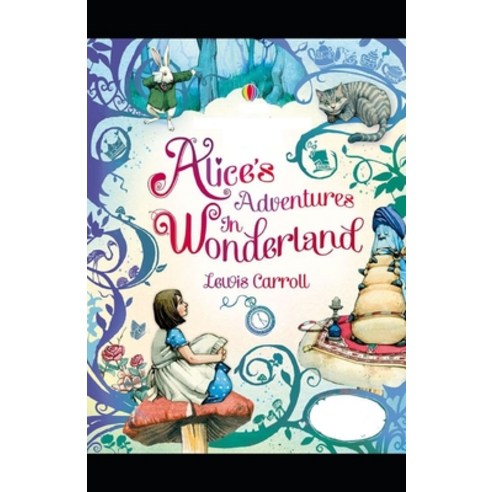 Alice''s Adventures in Wonderland Paperback, Independently Published, English, 9798705863020
