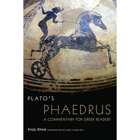 (영문도서) Plato''s Phaedrus Paperback, University of Oklahoma Press, English, 9780806142593