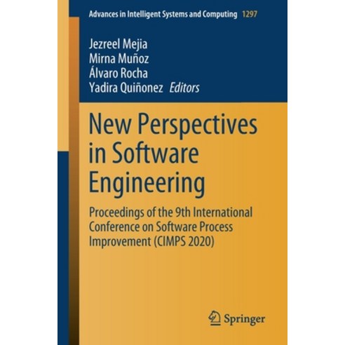 New Perspectives in Software Engineering: Proceedings of the 9th International Conference on Softwar... Paperback, Springer, English, 9783030633288