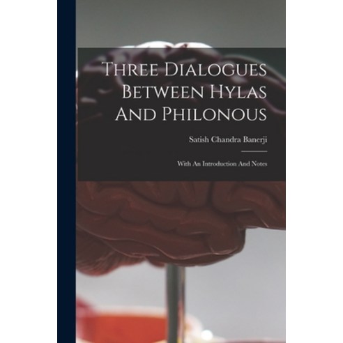(영문도서) Three Dialogues Between Hylas And Philonous Paperback, Legare Street Press, English, 9781013978562