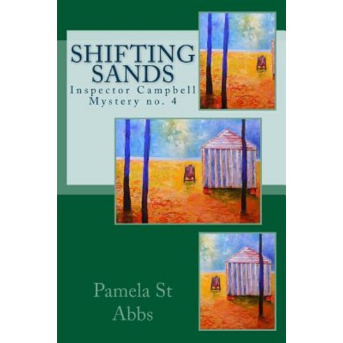 Shifting Sands: Inspector Campbell Mystery no. 4 Paperback, Palmer Books, English, 9780957403079