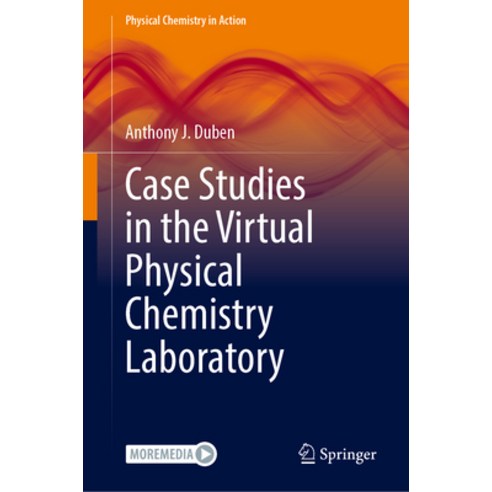 (영문도서) Case Studies in the Virtual Physical Chemistry Laboratory Hardcover, Springer, English, 9783031550171