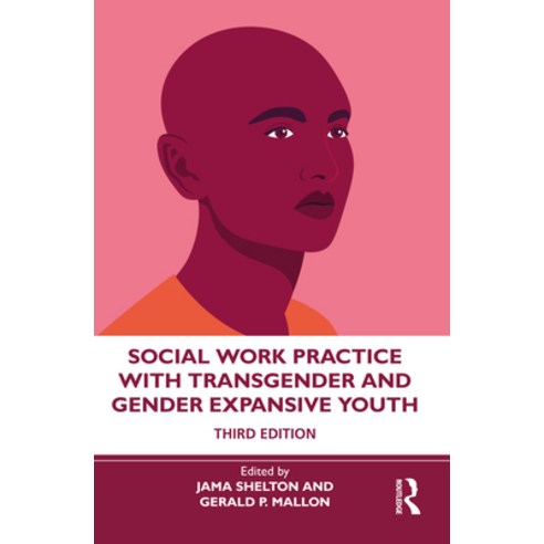 (영문도서) Social Work Practice with Transgender and Gender Expansive Youth Paperback, Routledge, English, 9780367277482