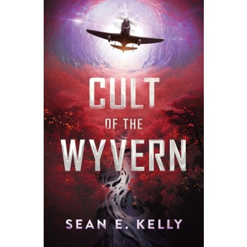(영문도서) Cult of the Wyvern Paperback, Sean E. Kelly, English, 9798987035238