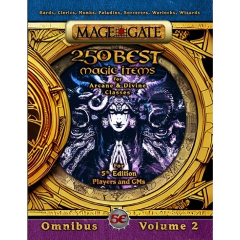 (영문도서) 250 Best Magic Items for Arcane and Divine Classes: For 5th Edition (5e) Players and GMs Paperback, Independently Published, English, 9798362371685
