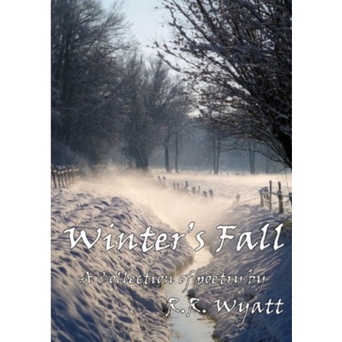 (영문도서) Winter''s Fall Paperback, Lulu.com, English, 9781326793340