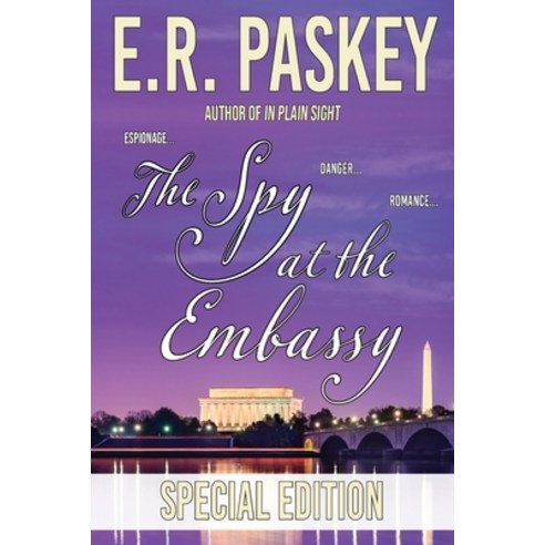 (영문도서) The Spy at the Embassy Special Edition Paperback, E Minor Press, English, 9781937595326
