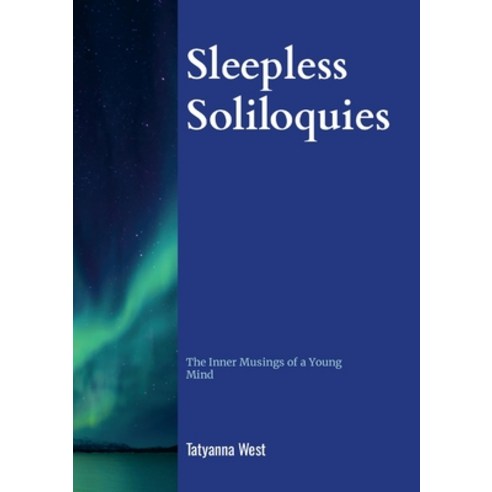 (영문도서) Sleepless Soliloquies: Nighttime Musings of a Wandering Mind Paperback, Lulu.com, English, 9781304353498