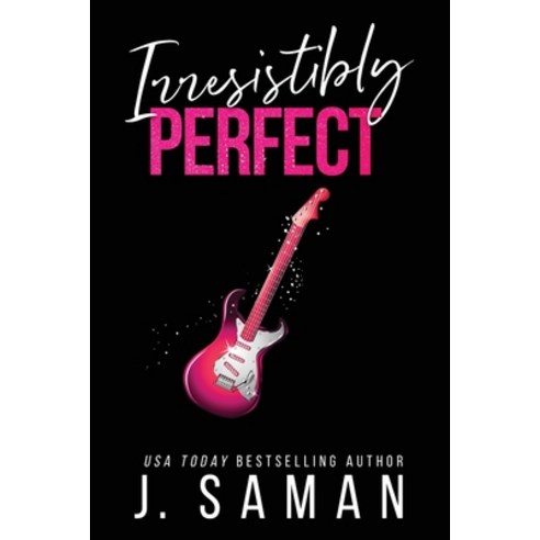(영문도서) Irresistibly Perfect Paperback, Jsamanbooks, English, 9798218178680