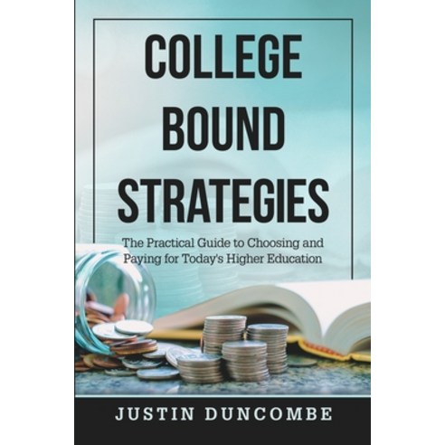 College Bound Strategies Paperback, Lulu.com