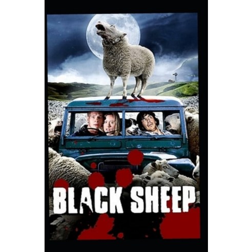 (영문도서) The Black Sheep: Illustrated Edition Paperback, Independently Published, English, 9798515957728