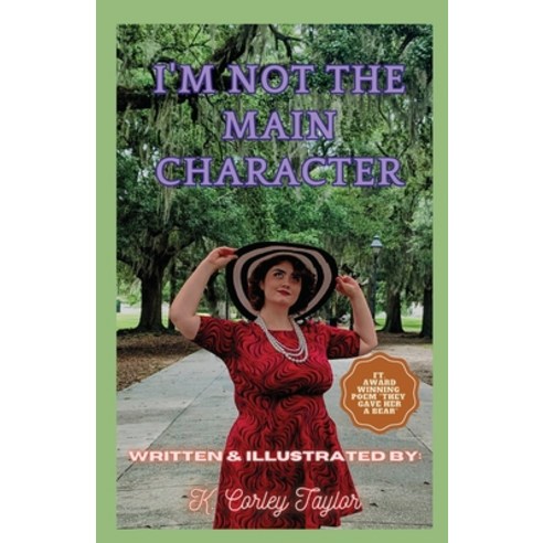 (영문도서) I''m Not The Main Character Paperback, Kathryn Corley Taylor, English, 9798891212558