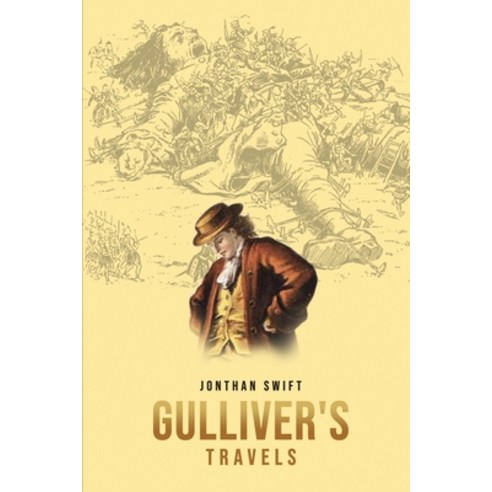 Gulliver''s Travels Paperback, Public Park Publishing, English, 9781989814109