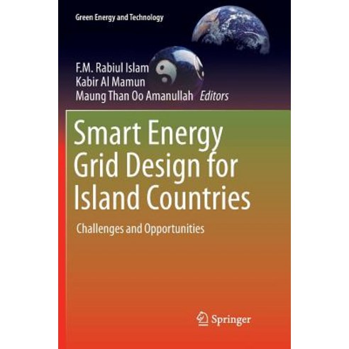 (영문도서) Smart Energy Grid Design for Island Countries: Challenges and Opportunities Paperback, Springer, English, 9783319843421