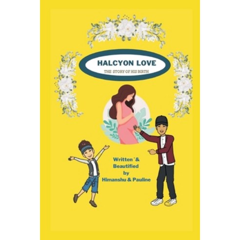 (영문도서) Halcyon Love Paperback, Writat, English, 9789356532762