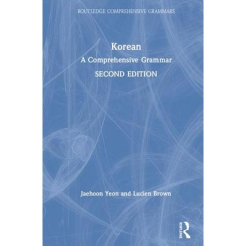 Korean: A Comprehensive Grammar Hardcover, Routledge, English, 9781138064485